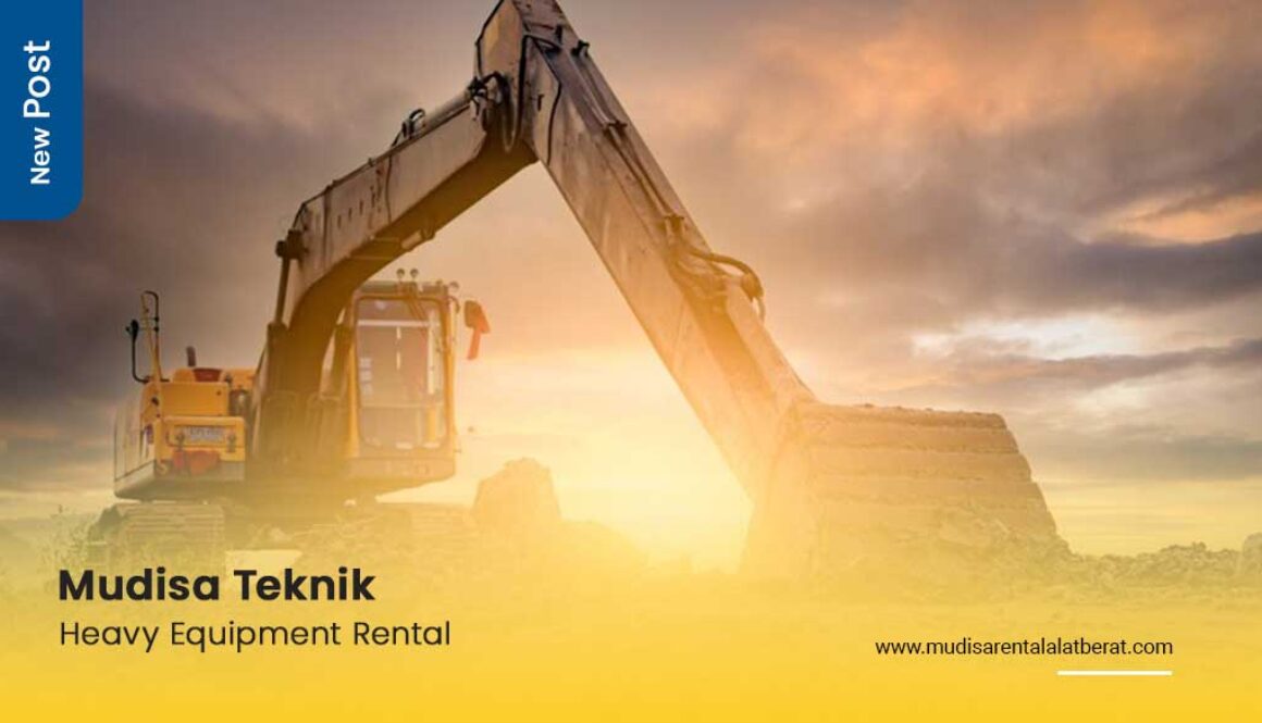 Jasa Rental Alat Berat Terdekat