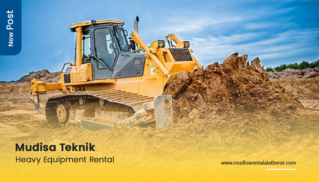 rental bulldozer murah jakarta